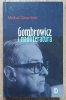 Michał Głowiński Gombrowicz i nadliteratura [dedykacja Michała Głowińskiego]